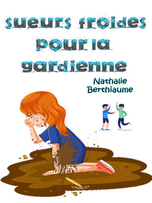 cover image of Sueurs froides pour la gardienne
